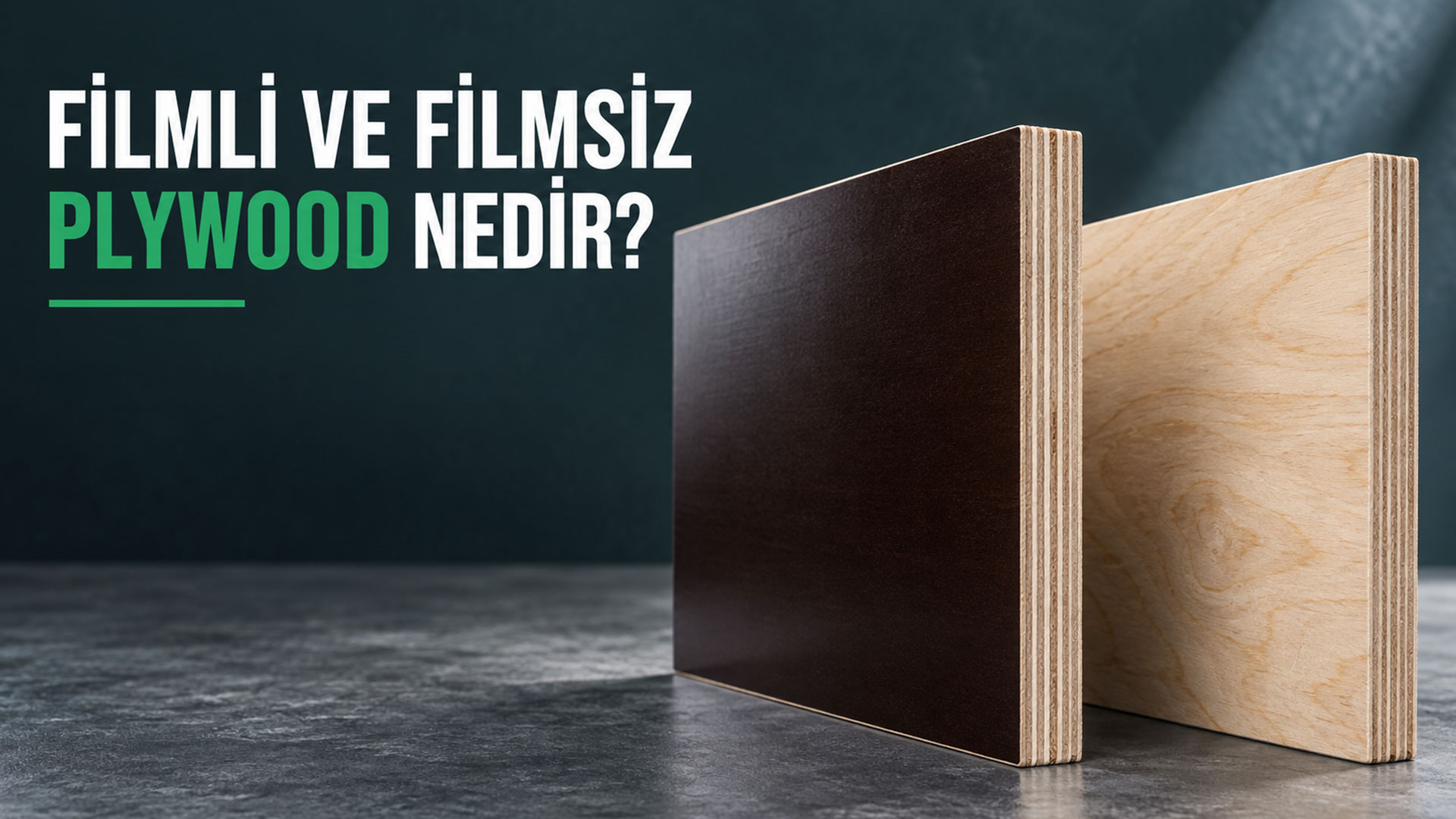 Filmli ve filmsiz plywood levhaların yüzey ve katman karşılaştırması Filmli ve Filmsiz Plywood Nedir? Farkları Nelerdir?